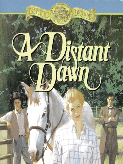 Title details for A Distant Dawn by Jane  Peart - Available
